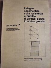 Indagine sperimentale sulla resistenza e duttilità di pannelli-parete in lamiera
