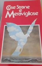 Cose Strane E Meravigliose