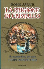 La Prigione Di Cristallo - Robin Jarvis