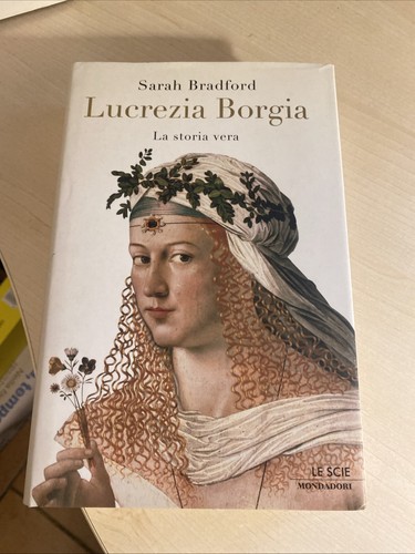 Lucrezia borgia storia vera - lucrezia,
