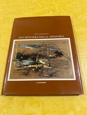 Sui sentieri della memoria Gino Giordanengo L'Arciere 1981