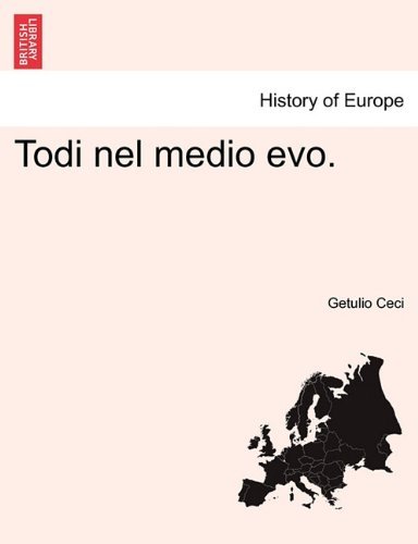 Todi nel medio - , evo