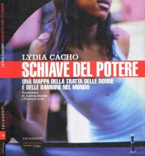 Schiave del potere. Una mappa