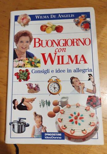 Libro buongiorno con wilma - buongiorno,