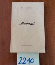 Italo Caldari Momenti Poesie