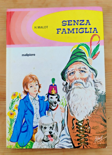 Senza famiglia malot - senza,