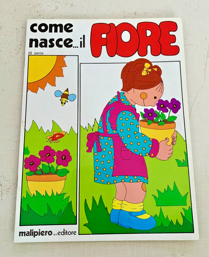 Come nasce fiore iii - nasce..., il