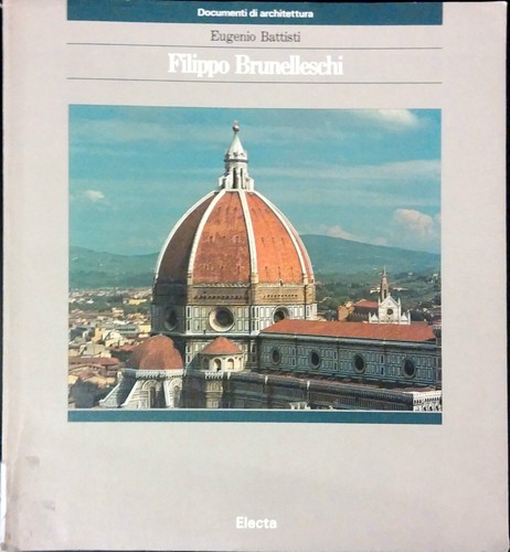 Filippo brunelleschi - brunelleschi, di