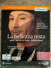 La bellezza resta vol.3 dal rinascimento al manierismo "Mondadori"