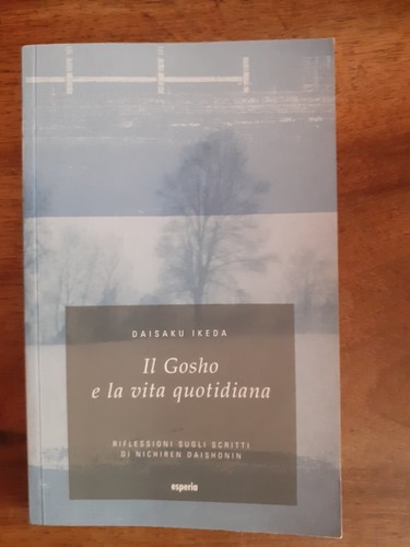 Daisaku ikeda gosho - -, la