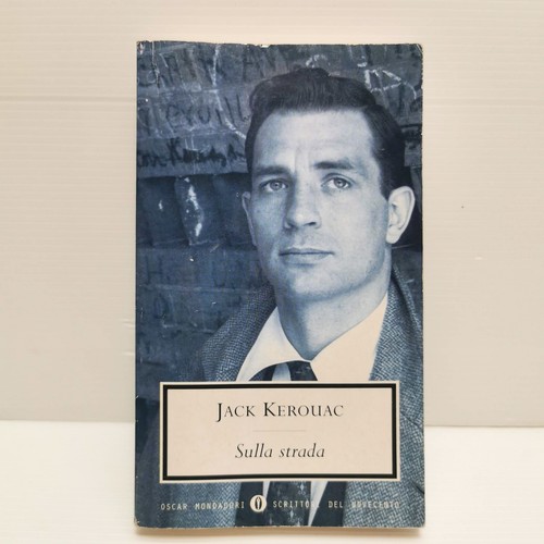 Sulla strada jack - /jack, kerouac/