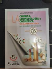 Chimica, cosmetologia e cosmetica,elementi di fisica per operatori del benessere