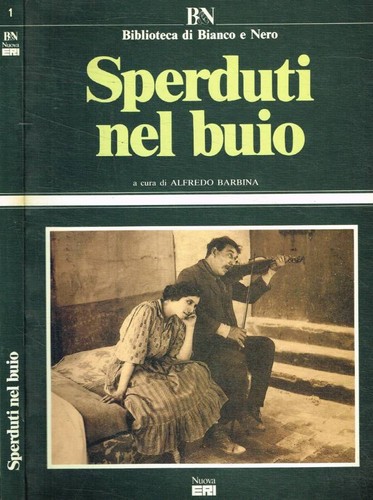 Sperduti nel buio - , alfredo