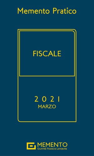 Memento pratico fiscale - , 2021