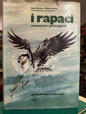 ornitologia I RAPACI RICONOSCERLI PROTEGGERLI Perco