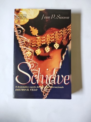 Schiave jean sasson - schiave, p.