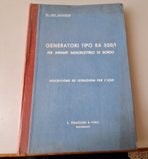 RARO LIBRETTO GENERATORI RADIO ELETTRICI DI BORDO    REGIA AERONAUTICA    WW2
