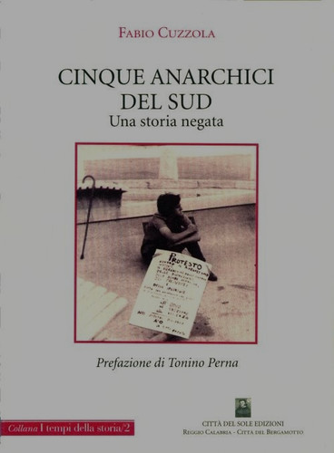 Cinque anarchici del sud una - cinque,