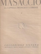 MASACCIO. LA CAPPELLA