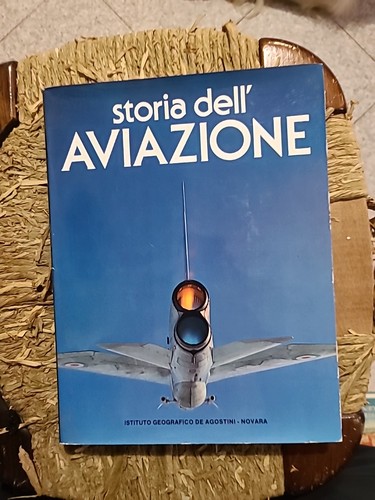 Storia dell aviazione - storia, ed.