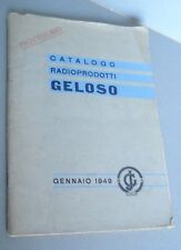 GELOSO CATALOGO LISTINO RADIO PRODOTTI VALVOLE RICEVITORI AMPLIFICATORI 1949