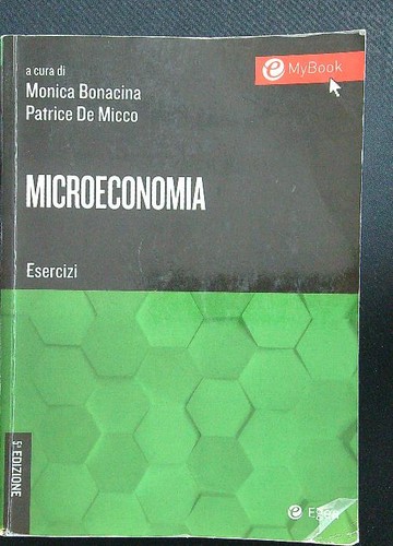 Microeconomia esercizi - microeconomia.,