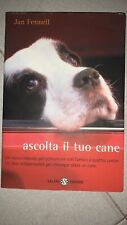 Libro Ascolta il tuo cane Jan Fennell