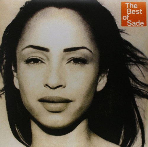 Sade the best - -, of