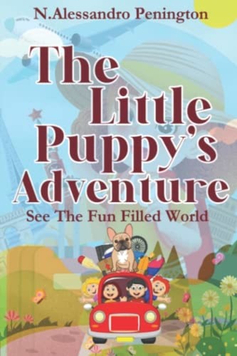 The little puppy adventure - the, puppy's