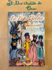 Le Fate Golose Mirella Ardy Riccardo Rossi Editore
