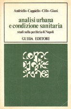 Analisi urbana e condizione sanitaria - AA.VV. (Guida editori) [1977]
