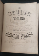 LO STUDIO DEL VIOLINO BERNARDO FERRARA CONSERVATORIO MILANO FINE 800