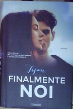 Tijan FINALMENTE NOI Garzanti 2017