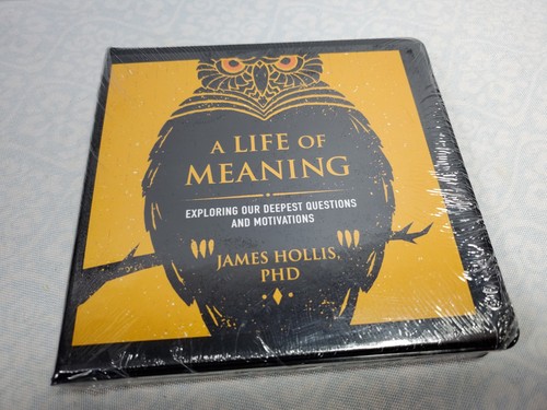 James hollis life meaning - life, of