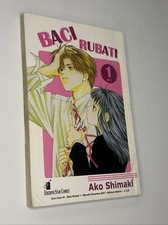 STAR COMICS BACI RUBATI AKO SHIMAKI 1 MANGA EDIZIONE ITALIANA