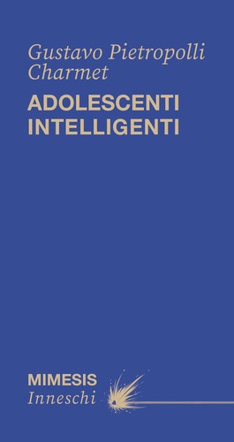 Adolescenti intelligenti - ,