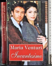 INCANTESIMO. MARIA VENTURI. RAI ERI.