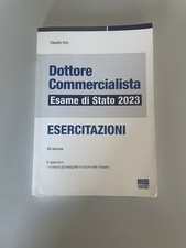 "Dottore Commercialista -Esame di Stato 2023- Esercitazioni" XIV Ediz. Maggioli
