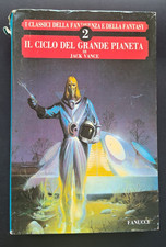 IL CICLO DEL GRANDE PIANETA DI
