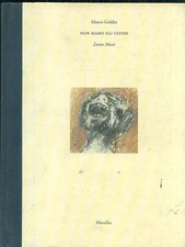 NON SIAMO GLI ULTIMI. ZORAN