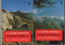 Le nostre montagne: teatro di guerra: 3(a): Alpi carniche occidentali Sesto - Pa