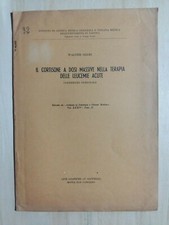 Walter Selmi - IL CORTISONE A DOSI MASSIVE NELLA TERAPIA DELLE LEUCEMIE ACUTE