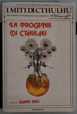 "LA PROGENIE DI CTHULHU"