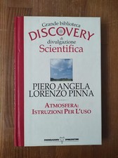 Grande biblioteca discovery - Piero Angela Lorenzo Pinna atmosfera istruzioni pe