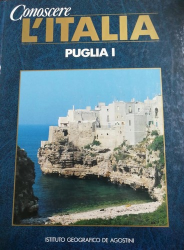 Conoscere italia puglia 1 - conoscere, 1°