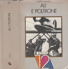 Ali e poltrone. . Giuseppe D'Avanzo. 1981. .