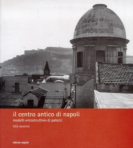 Centro antico napoli - il, di