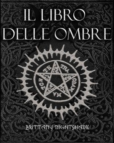 Libro delle ombre - il, ombre: