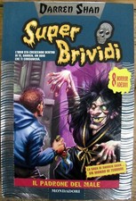 Il padrone del male Super brividi 44 libri ragazzi horror piccoli Darren Shan