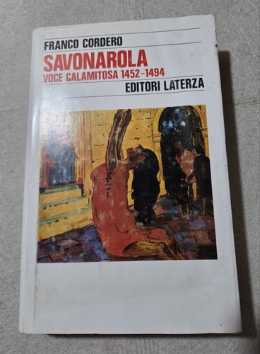 Savonarola voce calamitosa - savonarola.,